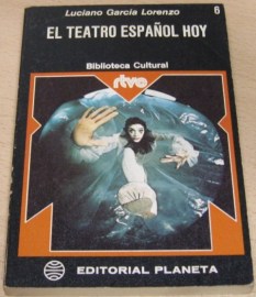 EL TEATRO ESPAÑOL HOY BIBLIOTECA CULTURAL RTVE